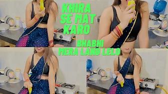 Sister-in-law, why are you adding cucumber, insert my dick my darling? Dever bhabhi ki romantic sex kitchen and room