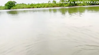 Slutty Desi Teen Masturbate In A Rever Fishing Boat. 11 Min